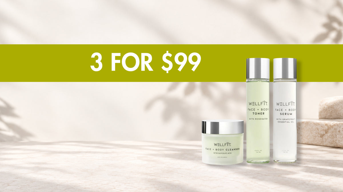WellFit face and body skincare products